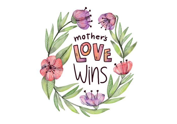 Cute Mother's Day Quote With Flowers And Leaves Watercolor Style vector