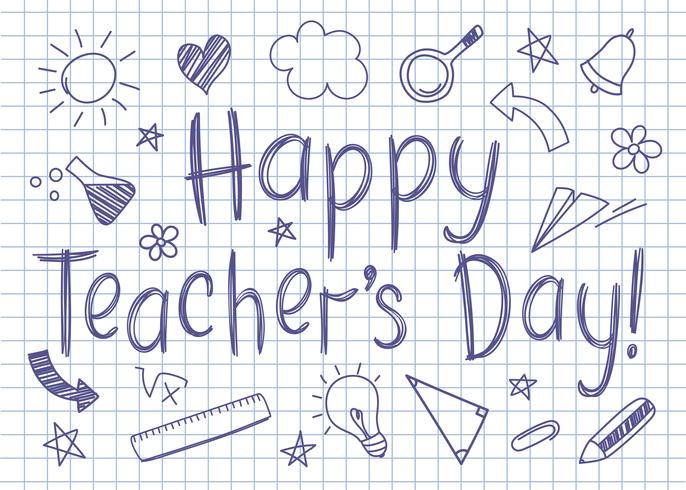 Happy Teachers Day greeting card on squared copybook sheet in sketchy style with handdrawn school doodles. vector